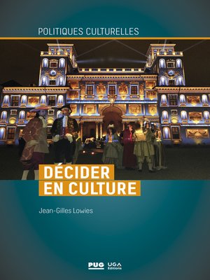 cover image of Décider en culture